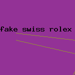 fake swiss rolex watch replica