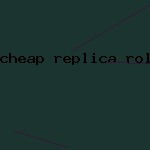 cheap replica rolex