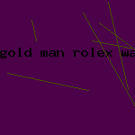 gold man rolex watch