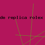 de replica rolex