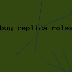 buy replica rolex