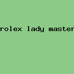 rolex lady masterpiece