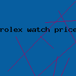 rolex watch price list