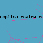 replica review rolex