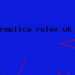 replica rolex uk