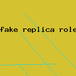 fake replica rolex