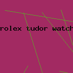 rolex tudor watch