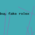 buy fake rolex