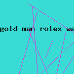 gold man rolex watch