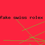 fake swiss rolex watch replica