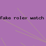 fake rolex watch sale