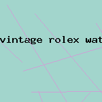 vintage rolex watch