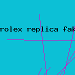 rolex replica fake