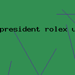 president rolex used