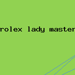 rolex lady masterpiece