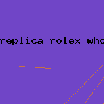 replica rolex wholesale