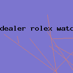 dealer rolex watch