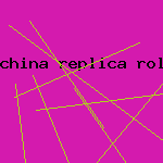 china replica rolex