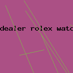 dealer rolex watch