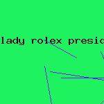 lady rolex president