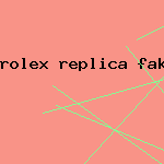 rolex replica fake