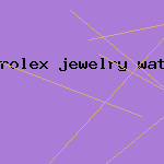 rolex jewelry watch