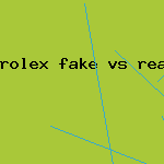 rolex fake vs real