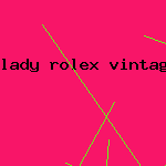 lady rolex vintage watch