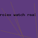 rolex watch real or fake