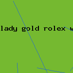 lady gold rolex watch