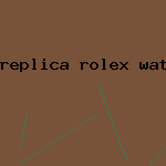 replica rolex watch