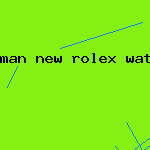 man new rolex watch