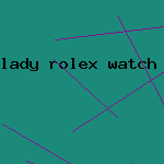 lady rolex watch