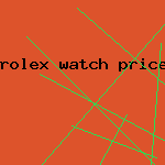 rolex watch prices