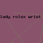 lady rolex wrist watch