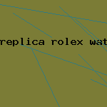 replica rolex watch