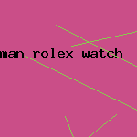 man rolex watch