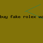 buy fake rolex watch