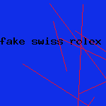 fake swiss rolex watch