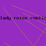 lady rolex replica watch