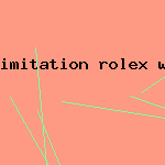 imitation rolex watch