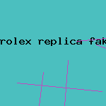 rolex replica fake