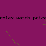 rolex watch prices