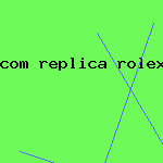 com replica rolex