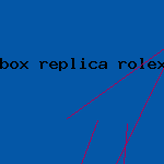 box replica rolex