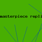 masterpiece replica rolex