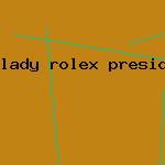 lady rolex presidential watch