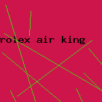 rolex air king