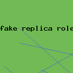 fake replica rolex