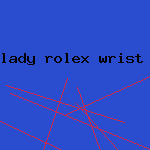 lady rolex wrist watch